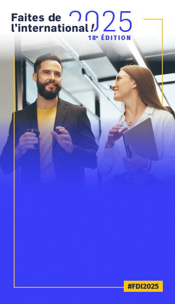 Faites de l'international 2025 : le rendez-vous international des entreprises Faites de l'international 2025 : le rendez-vous international des entreprises