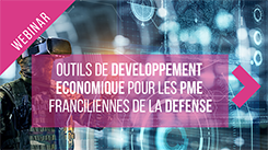 Webinar] Les outils de développement économique pour les PME franciliennes  de la défense