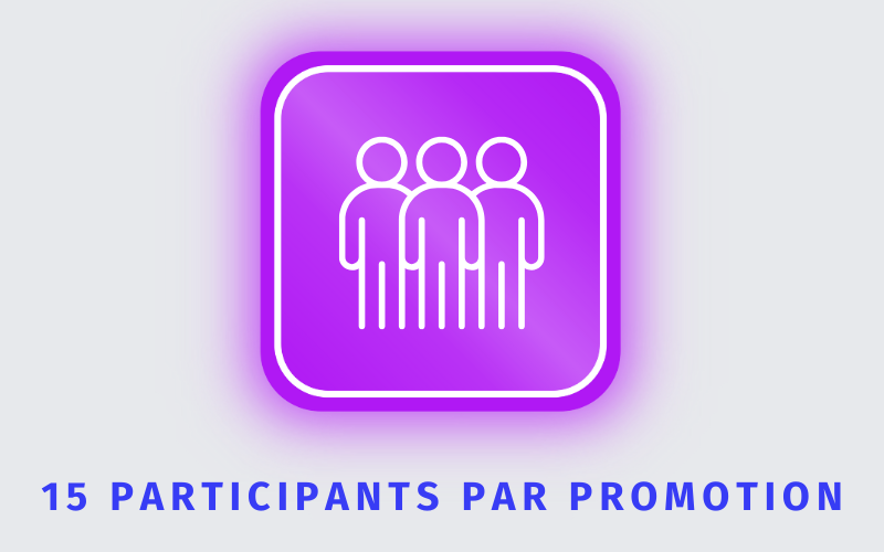 15 participants par promotion 15 participants par promotion