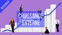 Croissance externe quels arbitrages patrimoniaux ? le point de vue notarial