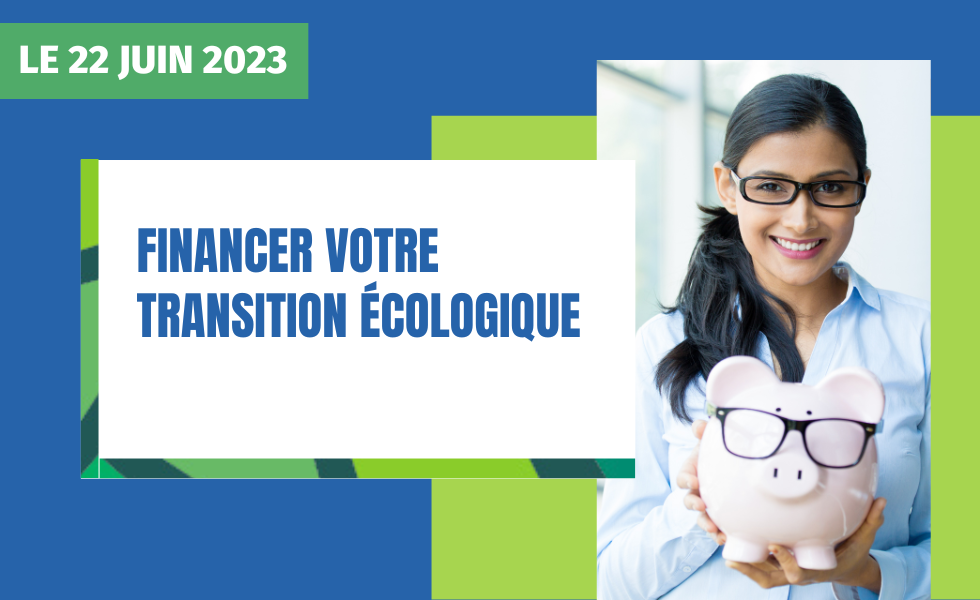Financer votre transition écologique
