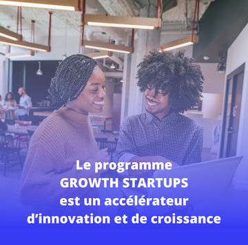 Programme Growth Startups Programme Growth Startups