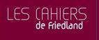 Les Cahiers de Friedland, une collectionn de la CCI Paris Ile-de-France
