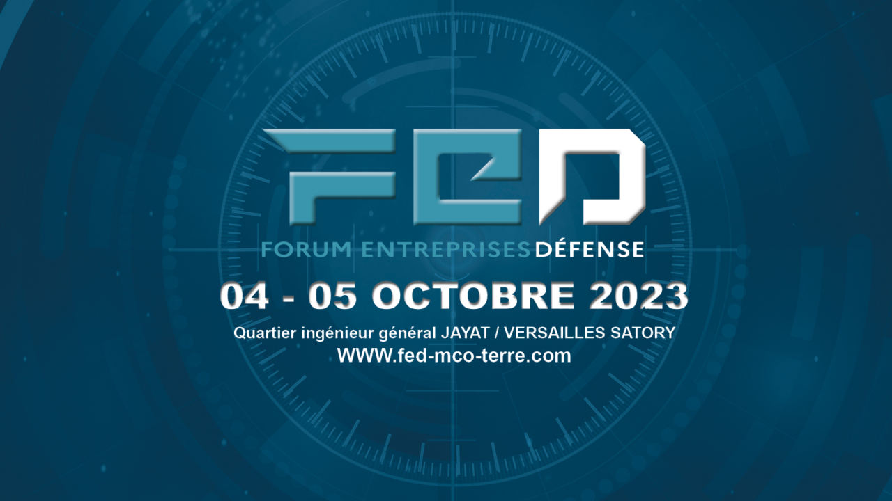 Forum Entreprises Défense (FED) à Versailles-Satory