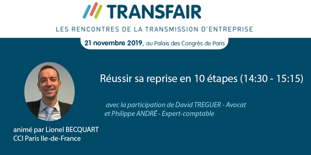 Réussir sa reprise en 10 étapes (14:30 - 15:15) Réussir sa reprise en 10 étapes (14:30 - 15:15)