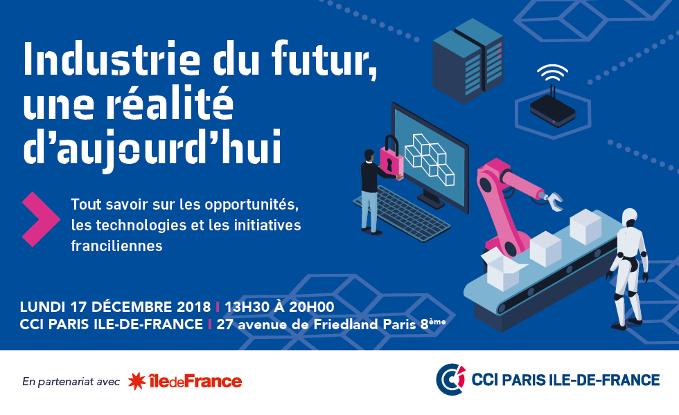 s'inscrire à "Industrie du futur, une réalité d'aujourd'hui"