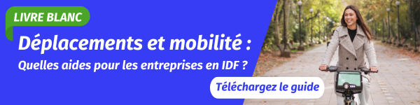 Déplacements et mobilité, quelles aides pour les entreprises en Ile-de-France ?
