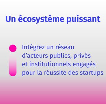 Un écosystème puissant
