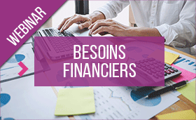 Besoins financiers Besoins financiers