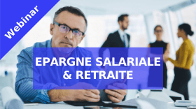 Epargne salariale & retraite Epargne salariale & retraite