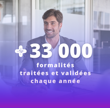 +33000 formalités réalisées chaque année +33000 formalités réalisées chaque année