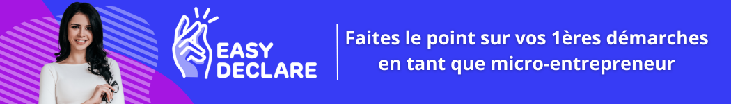 Faire le point sur vos premières démarches en tant que micro-entrepreneur