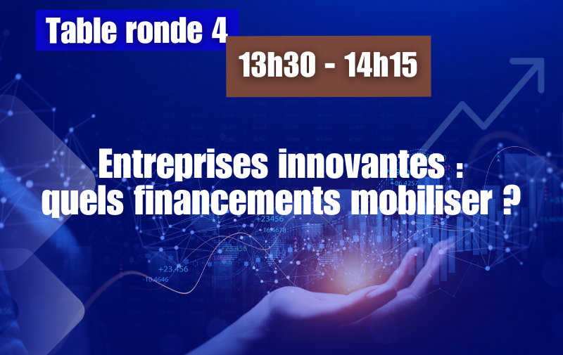 Entreprises innovantes : quels financements mobiliser ?