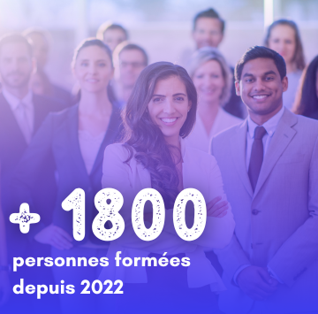 1800 personnes formées depuis 2022