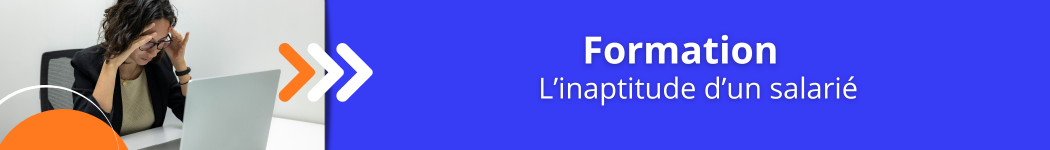 bannière formation l'inaptitude d'un salarié