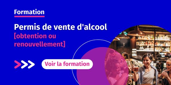 [Obtention ou Renouvellement] Permis de vente d'alcool