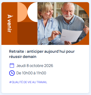 Retraite : anticiper aujourd'hui pour réussir demain