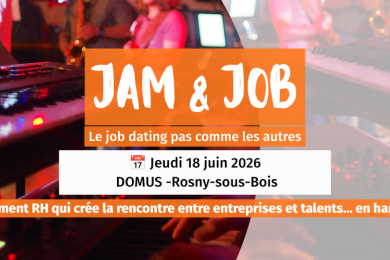 Jam & Job : L'emploi en harmonie | CCI Paris Ile-de-France
